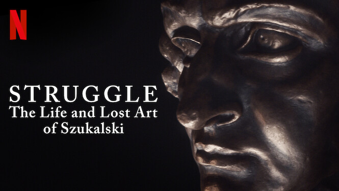 Struggle: The Life and Lost Art of Szukalski (2018) - Netflix | Flixable